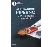 Con le peggiori intenzioni