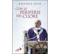 Con le periferie nel cuore