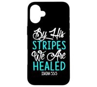 Con le sue strisce siamo guariti versetto biblico Isaia 53:5 Custodia per iPhone 16 Plus
