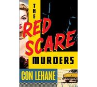Con Lehane The Red Scare Murders (Tascabile)