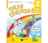Con Letture, Grammatica e Scritura, Matematica e Informatica con Eserciziario, Discipline ed Educazione civica. Per la Scuola elementare. Con e-book. Con espansione online (Vol. 2)