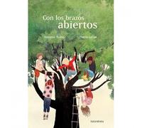 Con los brazos abiertos / With Open Arms