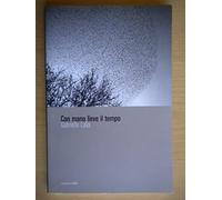 Con mano lieve il tempo