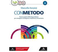 Con metodo. Per le Scuole superiori. Con e-book. Con espansione online. Con 2 libri: Scrittura-Vademecum