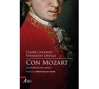 Con Mozart. Un'esperienza dell'umano
