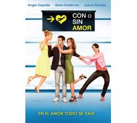 Con O Sin Amor