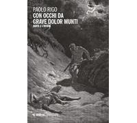 Con occhi da grave dolor munti. Dante e l’invidia