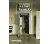 Con-patire l'imperfezione. Miseria e nobiltà della psicoterapia