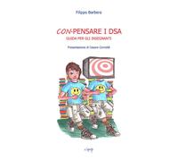 Con-pensare i DSA. Guida per insegnanti