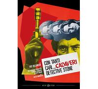 CON TANTI CARI CADAVERI DETECTIVE STONE THRILLER