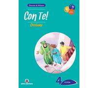 Con te!. Cristiani. Guida (Vol. 4)