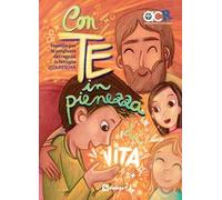 Con te in pienezza. Sussidio per la preghiera dei ragazzi in famiglia. Quaresima