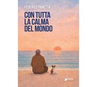 Con tutta la calma del mondo