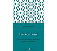 Con tutti i sensi. Narrazioni del cibo tra Medioevo e prima età moderna