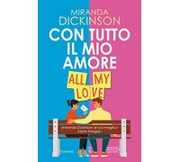 Con tutto il mio amore. All my love