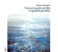 Con un Cuculo sul Dito in Qualche Paradiso - [MC Editrice]