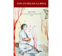 Con un pez en la boca (Spanish Edition)