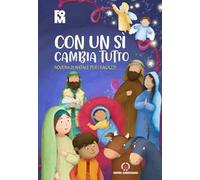 Con un sì cambia tutto. Novena di Natale per i ragazzi