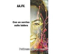 Con un sorriso sulle labbra