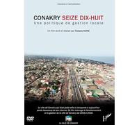CONAKRY SEIZE DIX-HUIT, UNE POLITIQUE DE GESTION LOCALE