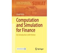 Cónall Kelly Computation and Simulation for Finance (Copertina rigida)