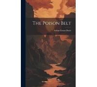 Conan Doyle Arthur The Poison Belt (Copertina rigida)