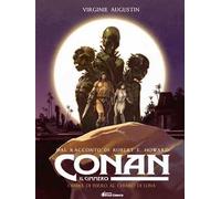 Conan il cimmero. Vol. 6: Ombre di ferro al chiaro di luna