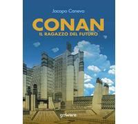 Conan. Il ragazzo del futuro