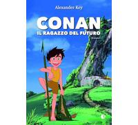 Conan. Il ragazzo del futuro
