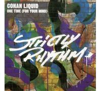 Conan Liquid - One Time (For Your Mind)