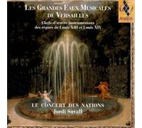 Conc.Des.Nat.,Savall J. - Les Grandes Eaux Musicales De Versailles