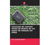 Conceção do controlo direto do binário de um motor de indução em FPGA