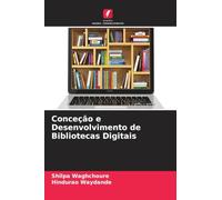 Conceção e Desenvolvimento de Bibliotecas Digitais