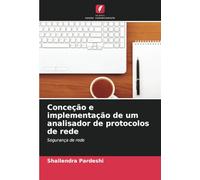 Conceção e implementação de um analisador de protocolos de rede: Segurança de rede