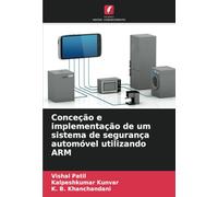 Conceção e implementação de um sistema de segurança automóvel utilizando ARM