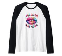 Concentrati sulla buona motivazione delle labbra arcobaleno Maglia con Maniche Raglan