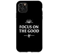 Concentrati sulle buone vibrazioni positive Custodia per iPhone 11 Pro Max