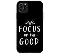Concentrati sulle buone vibrazioni positive Custodia per iPhone 11 Pro Max