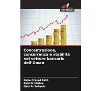 Concentrazione, concorrenza e stabilità nel settore bancario dell'Oman