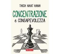 Concentrazione e consapevolezza