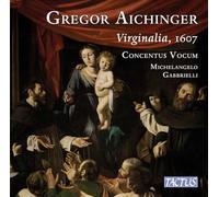 Andrea Gabrieli Gregor Aichinger: Virginalia, 1607 (CD) Album