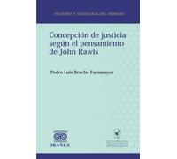 Concepción de justicia según el pensamiento de John Rawls