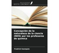 Concepción de la naturaleza de la ciencia (NOS) por los profesores de química