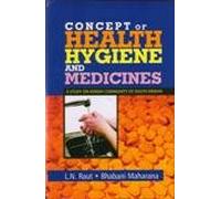 Concept of Health, Hygine and Medicine: a Study On Kondh Community of South Odisha