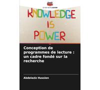 Conception de programmes de lecture : un cadre fondé sur la recherche