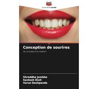 Conception de sourires: Du concept à la création
