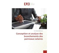 Conception et analyse des branchements des panneaux solaires
