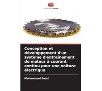 Conception et développement d'un système d'entraînement de moteur à courant continu pour une voiture électrique