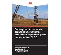 Conception et mise en ¿uvre d'un système tolérant aux pannes pour un variateur BLDC