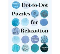 Conceptis Puzzle Connect with Calm: Dot-to-Dot Puzzles for Relaxatio (Tascabile)